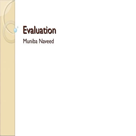 Evaluation muniba naveed