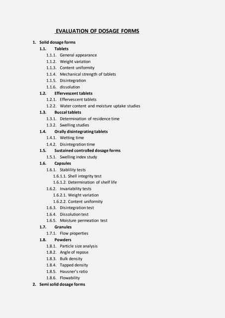 Evaluation of dosage forms