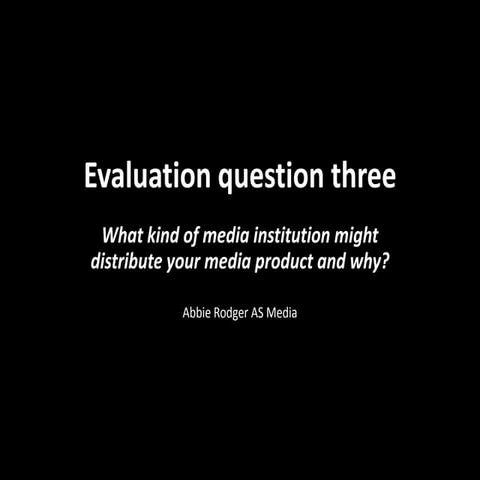 Evaluation q3