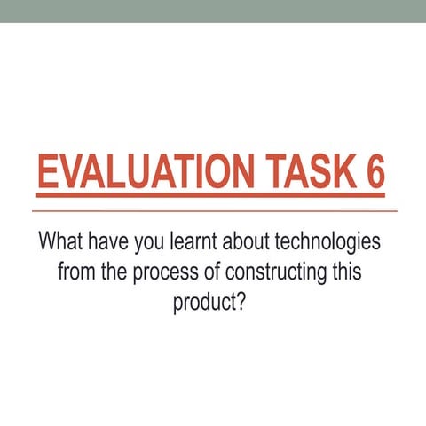 Evaluation task 6
