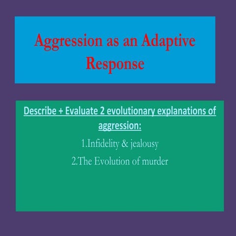 Evolutionary explanations of human aggression (2)