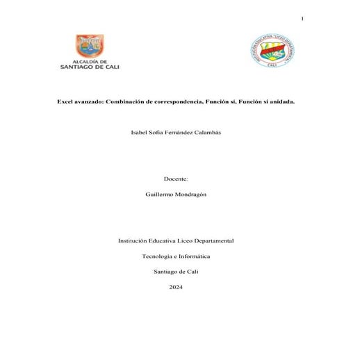 Excel avanzado: Combinación de correspondencia, Función sí, Función si anidada.