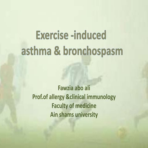 Exercise induced asthma &bronchospasm