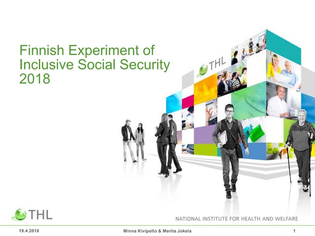 Experiment of inclusive social security