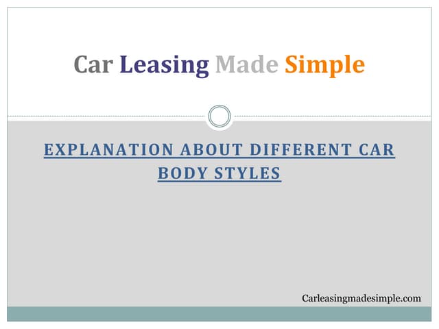 Explanation about different car body styles