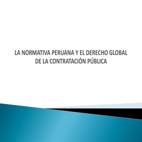 Expo.normativa.peruana.derecho.global
