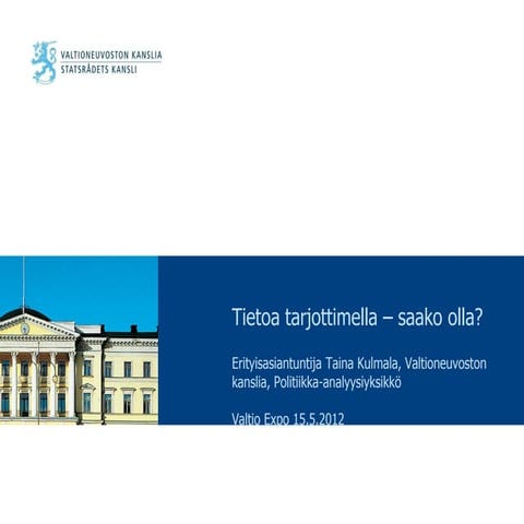 Tietoa tarjottimella - saako olla?