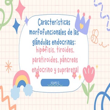 Expo morfo, glándulas endocrinas _20250326_125425_0000.pdf