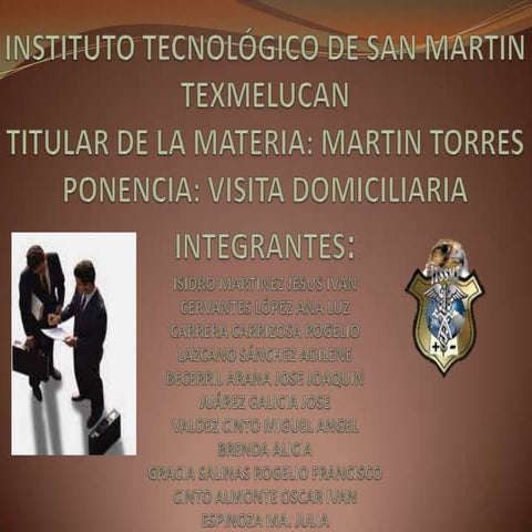 VISITAS DOMICILIARIAS