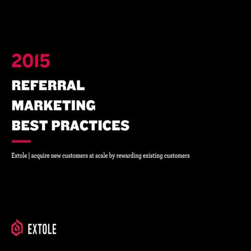 Extole 2015 referral_guide