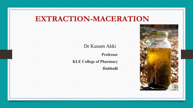 Extraction   ksa maceratiom.pptxddddddddddddddd