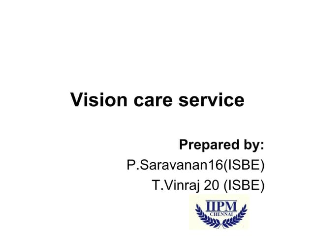 Eyecare service