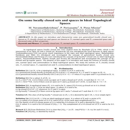 On some locally closed sets and spaces in Ideal Topological Spaces