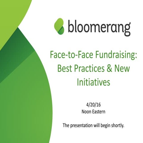 Face-to-Face Fundraising: Best Practices & New Initiatives