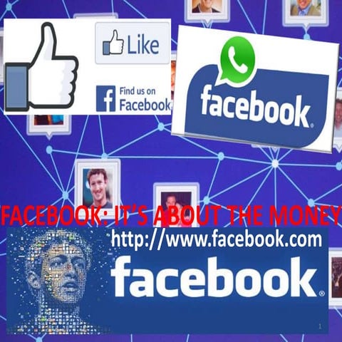 Face book It Is About The Money