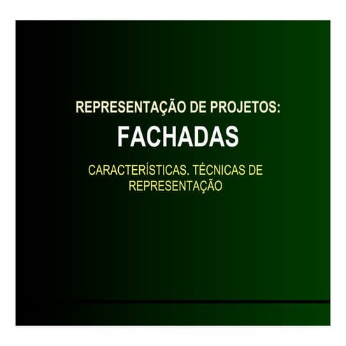 Fachadas