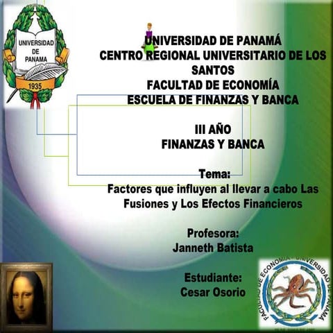 Factores que influyen al llevar a cabo los factores de fusión