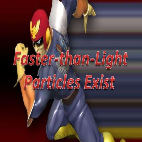 Faster Than Light Particles Exist