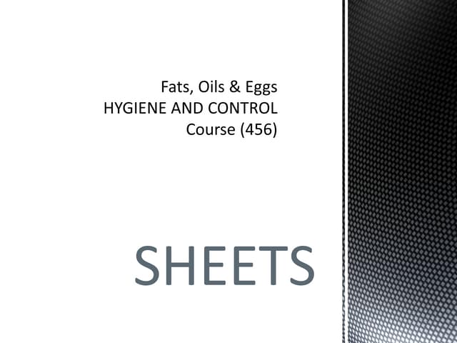 Fats,  Oils &amp;  Eggs (Sheets)