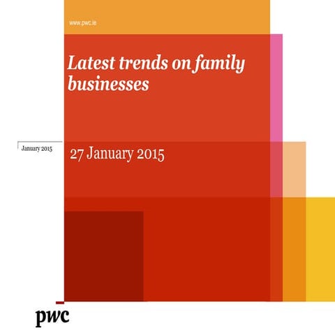Family Business Event 27th Jan 15 PwC & DCU CFB