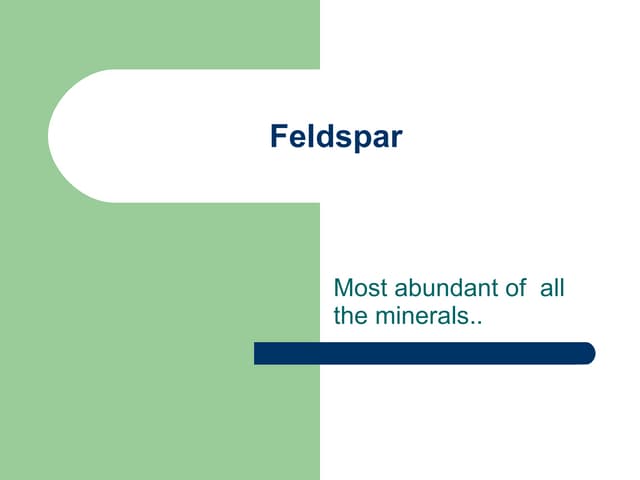 Feldspar