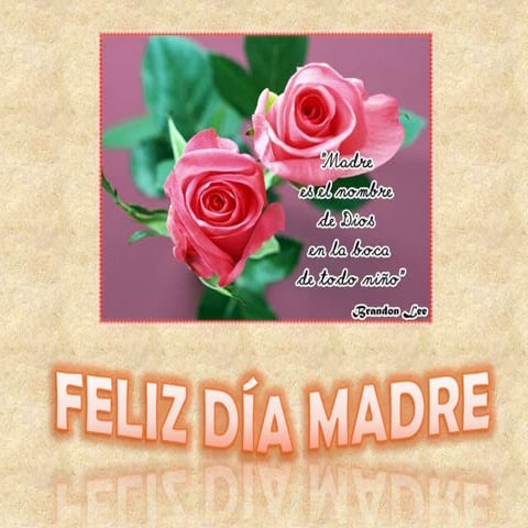 Feliz día madre.pptx final