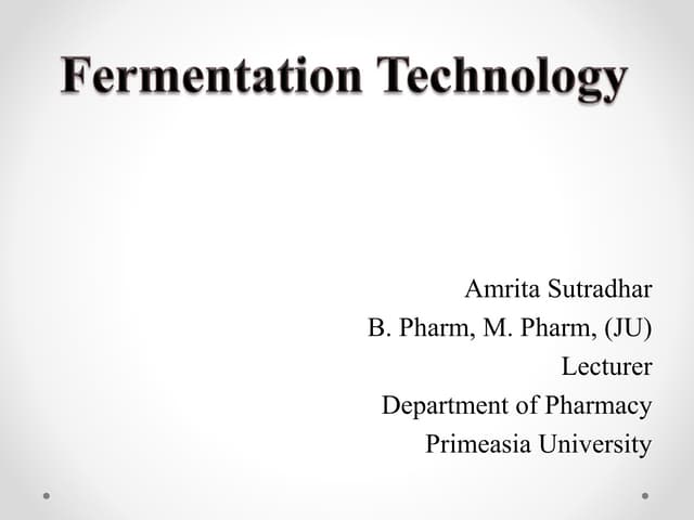 Fermentation technology