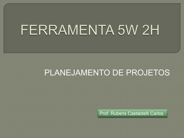 FERRAMENTA 5W2H
