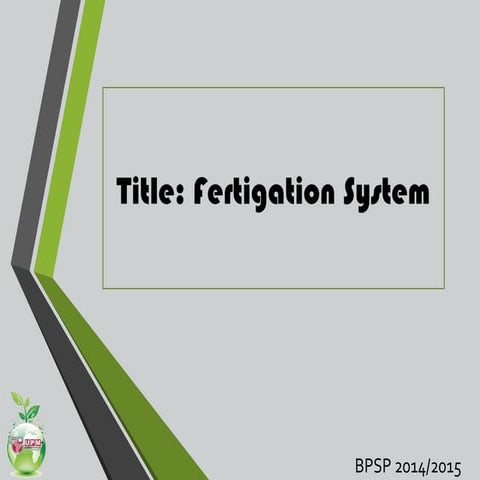 Fertigation system