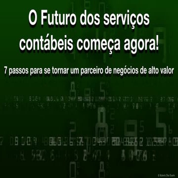 O futuro dos serviços de contabilidade começa agora! (nova versão)
