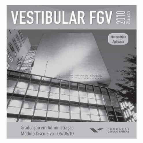 Fgv adm   vest inverno matemática aplicada (2010)