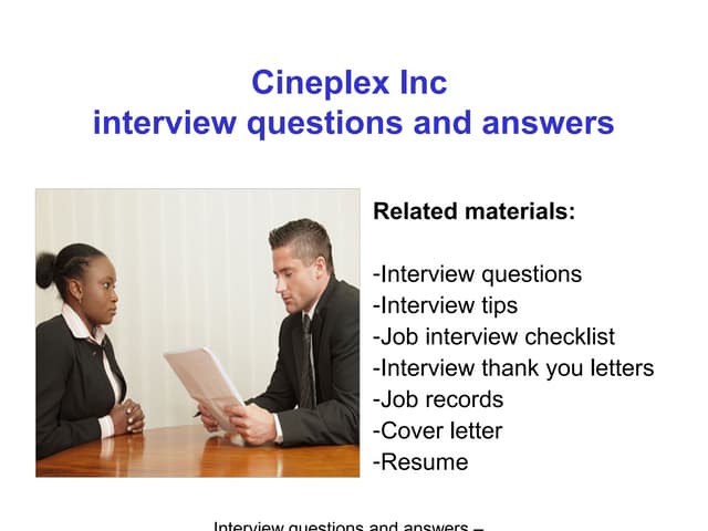 Cineplex Inc interview questions and answers