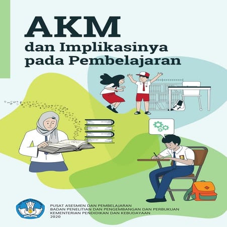 Asesmen Kompetensi Minimum dan Implikasi pada Pembelajaran 