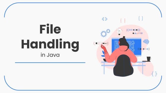 File Handlingb in java. A brief presentation on file handling
