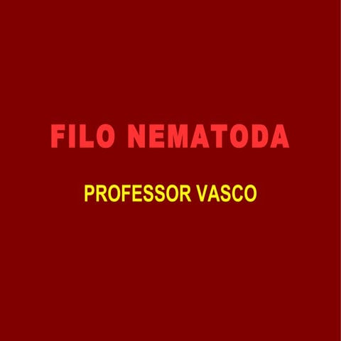 Filo Nematoda (Power Point)