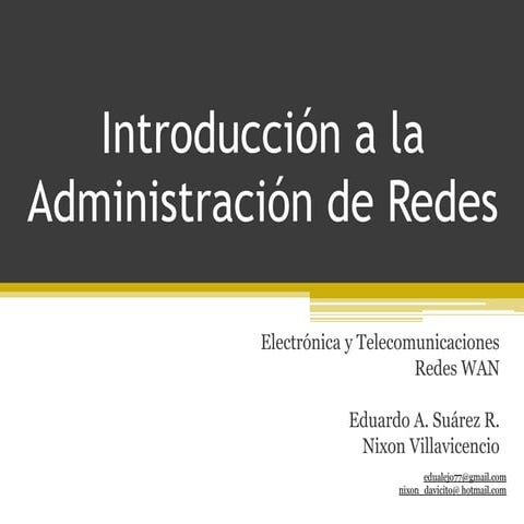 Introducción a la administración de Redes