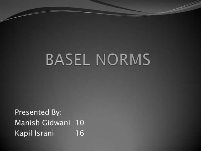 Final Basel Norms