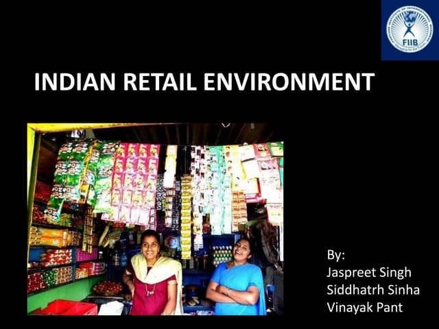 Indian Retail Environment