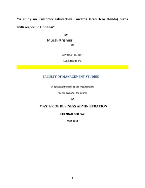 A study on Customer satisfaction Towards Hero(Hero Honda) bikes with respect ...