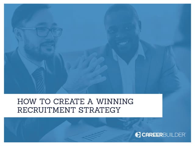 How to Create a Winning Recruitment Strategy