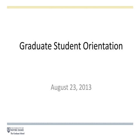 Graduate Student Orientation 2013-2014