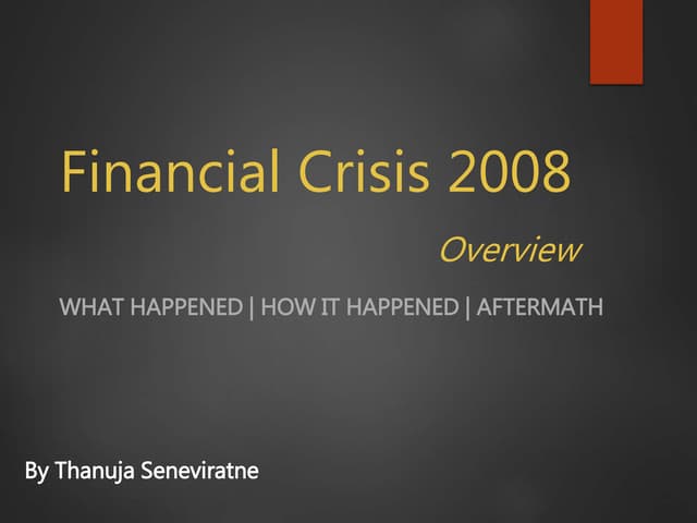 Financial Crisis 2008