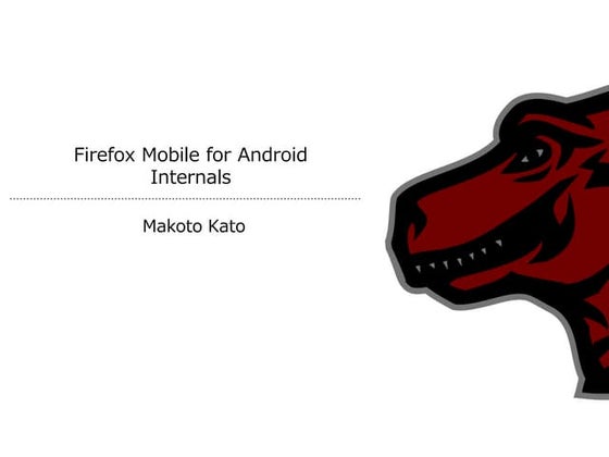Firefox mobile for android internals