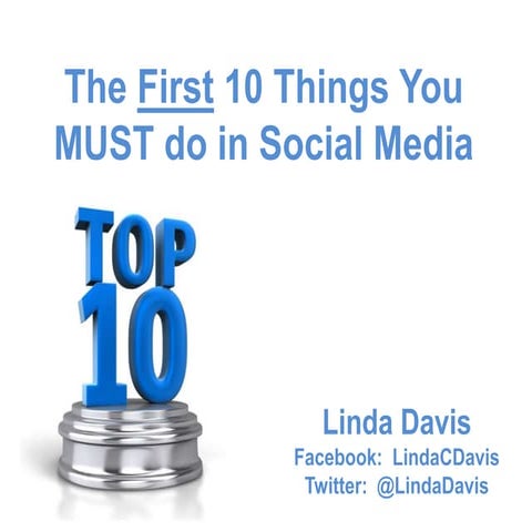 MAR - First 10 things You Must do in Social Media