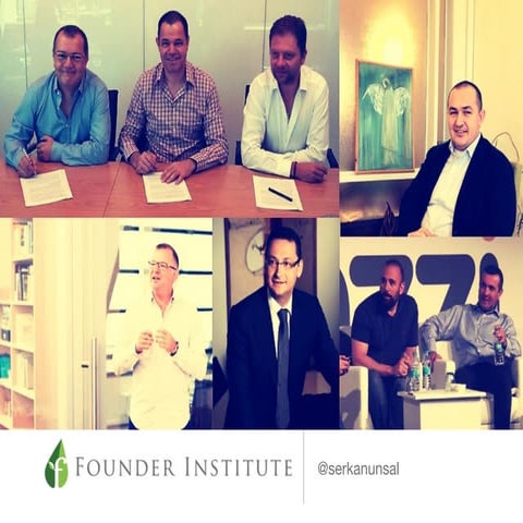 Founder Institute - Serkan Ünsal Sunum