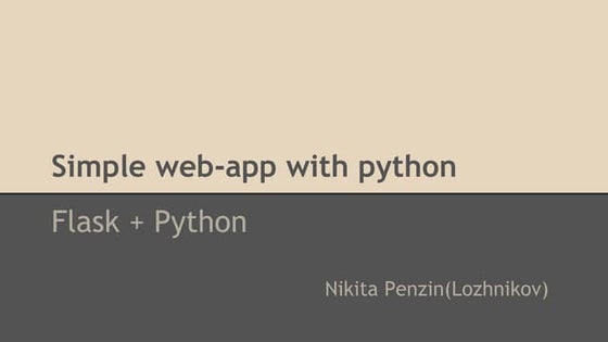 Python and Flask introduction for my classmates Презентация и введение в flask