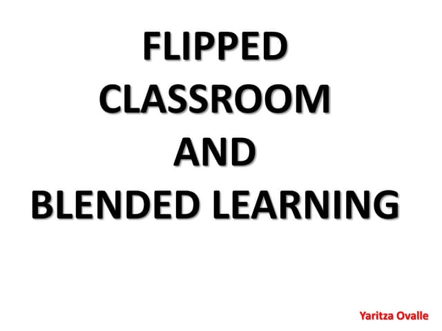 Flipped classroom