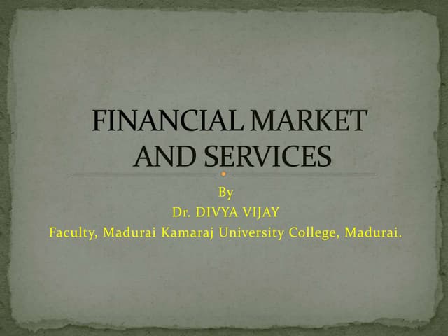 Financial Market and Services 