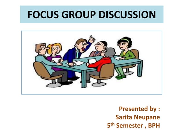 Focus group discussion