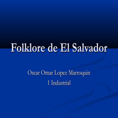 Folklore de el salvador